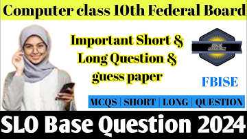 10th Computer Science class Guess Paper | Stars Academy | 2024
