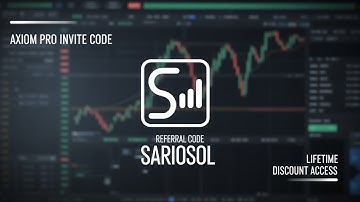 AXIOM Pro Trade - Invite code - Referral access code: SARIOSOL