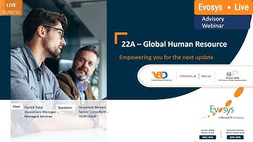 Evosys Live Advisory Webinar: Global Human Resource 22A Upgrade