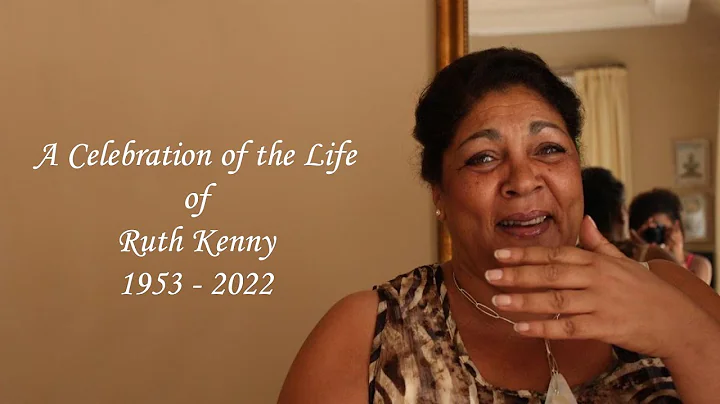 A Celebration of the Life of Ruth Kenny