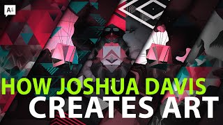 How Joshua Davis Creates His Art