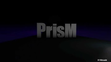 PrisM Intro