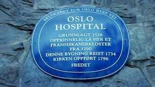Oslo Hospital. Etablert 1538 i det tidligere fransiskanerklosteret (etablert ca. 1290).