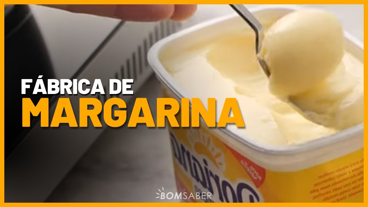COMO é FEITO a MARGARINA - Processo Industrial🟣É BOM SABER - YouTube