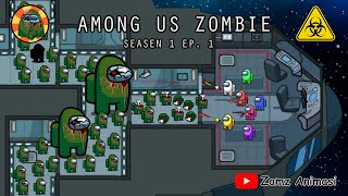 Among Us Zombie - Ep 1 (Indo)