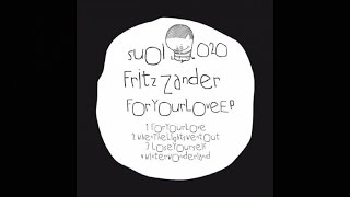 Fritz Zander - For Your Love (Original Mix)