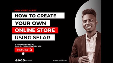 How to create your own E-commerce store for free using selar