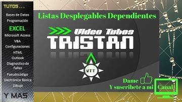 EXCEL - Listas Desplegables Dependientes en Excel 2010