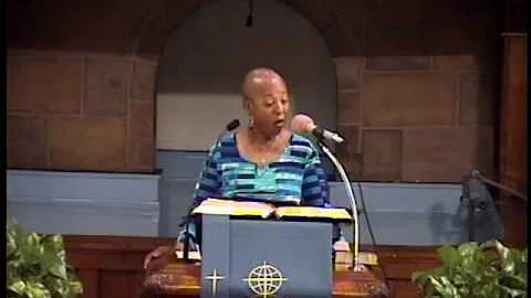 First Baptist Church 7/31/16  Rev. Gloria Newsome