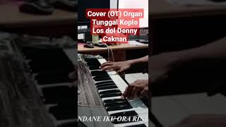 Cover (OT) Organ Tunggal Koplo Los Dol Denny Caknan