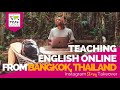 Day in the Life Teaching English Online from Bangkok, Thailand with Allen Tunstall