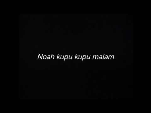 NOAH KUPU KUPU MALAM - DRUMLESS
