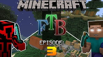 Minecraft Feed-The-Beast Survival | Episode 3 | First Viilage, A Night Of Terror!