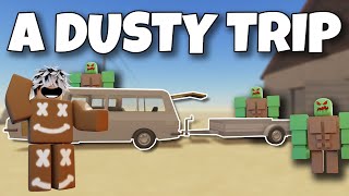 Die REISE BEGINNT... Vom BLITZ GETROFFEN und WAFFEN GEFUNDEN in A DUSTY TRIP | ROBLOX Deutsch