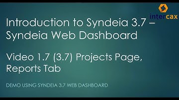 Projects Page, Reports Tab | Video 1.7 | Syndeia Web Dashboard | Syndeia 3.7