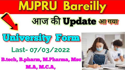 MJPRU Today News, University form 2022, Paper Hacker, M.Sc , M.A, M.Com, BCA , B.Tech