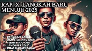 Rap Indonesia  Playlist Hits  Langkah Baru Menuju 2025