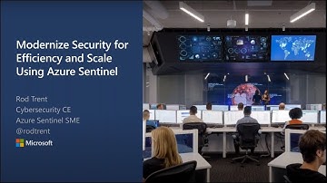 Modernize Security for Efficiency & Scale Using Azure Sentinel from Microsoft