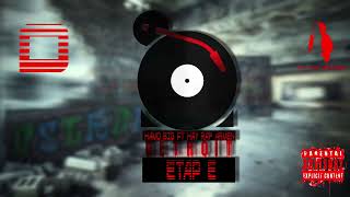 #0 Hay Rap Armen ft Hamo B I G    Etap E (Album Detroit) 18 +