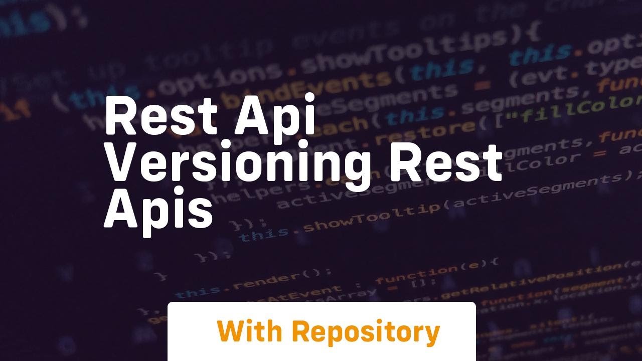 Rest api versioning rest apis - YouTube