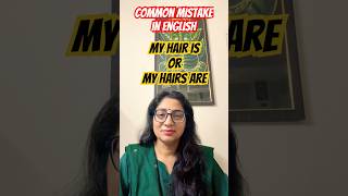 Most common mistake in English: “Hair is” or “Hairs are”. Easy English tips. #englishmastery