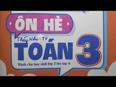 Video ÔN HÈ TOÁN LỚP 3 LÊN LỚP 4 - Trang 3 - NHÂN SỐ CÓ 2... - YouTube