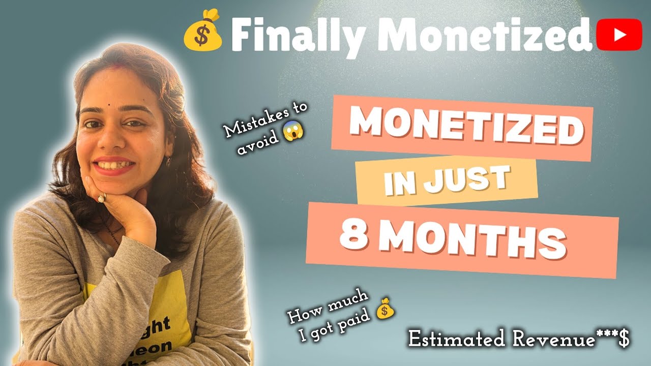 How I Monetized My YouTube Channel In Just 8 Months🤑 | Monetization Strategy + Full Journey 😱 