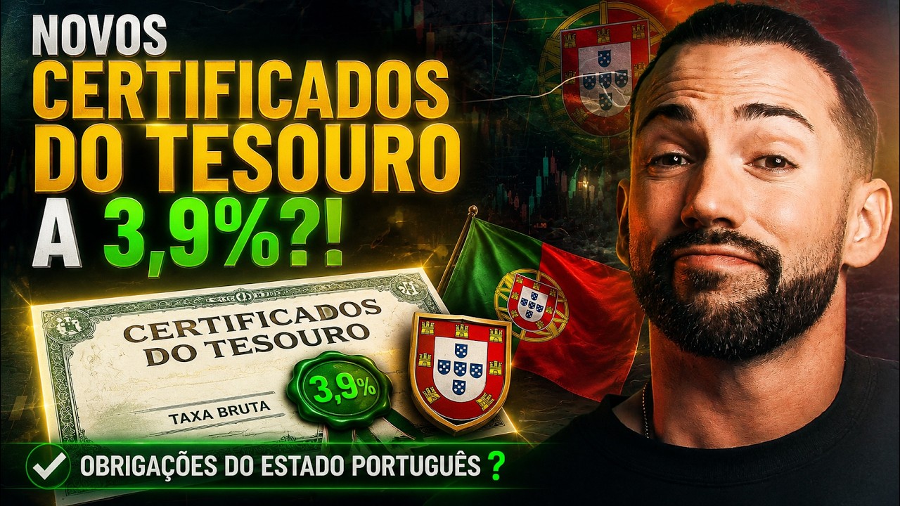Novos Certificados do Tesouro a 3,9%?! Obrigações do Estado Português