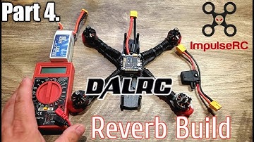 Impulse Rc Reverb Build Part 4 Dalrc F405 Flight Controller Installed and Powered Up!