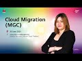 Huawei Cloud Talk | Smooth Cloud Migration with MGC