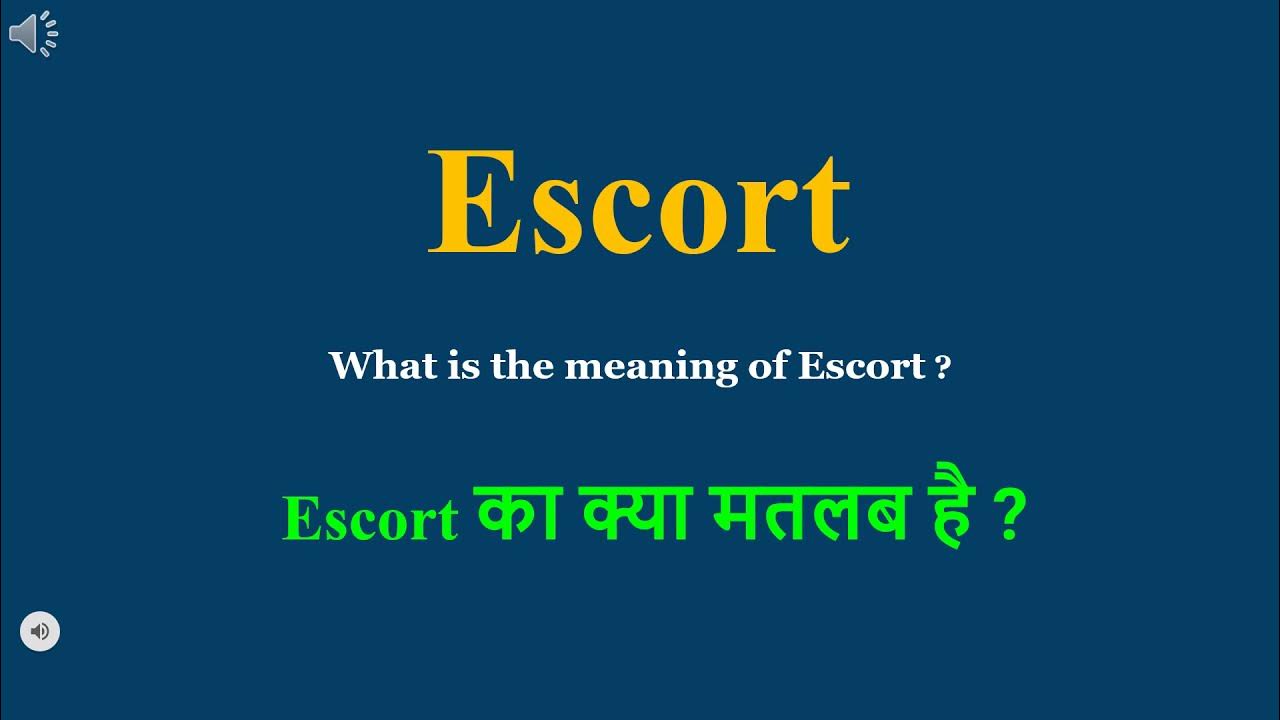 tour escort meaning in hindi