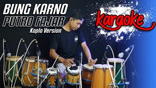 BUNG KARNO KARAOKE VERSI KOPLO TERBARU!! ( Live Music) TEMBANG JAWA