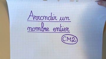 Arrondir un nombre entier