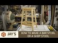 How To Make A Bar Stool or a Shop Stool - 246