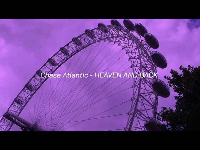 CapCut_chase atlantic heaven and back slowmo