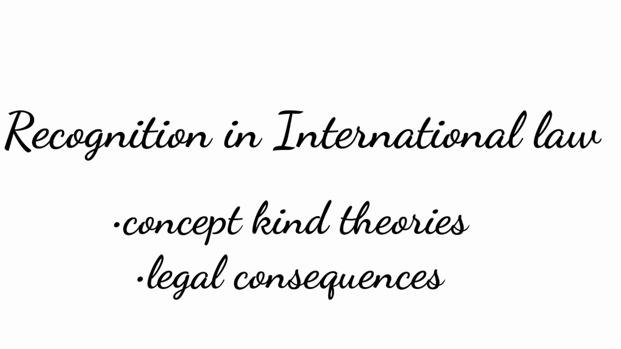 recognition in international law essay