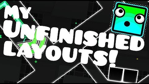 My UNFINISHED LEVELS in 4K, 60FPS | Geometry Dash 2.11