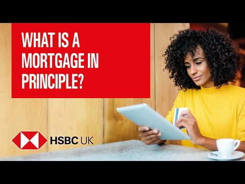 What is a mortgage in principle? | Banking Products | HSBC UK