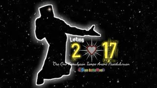 Story WA || Ora Ono Kamulyan Tanpo Anane Paseduluran (Leting 2017)