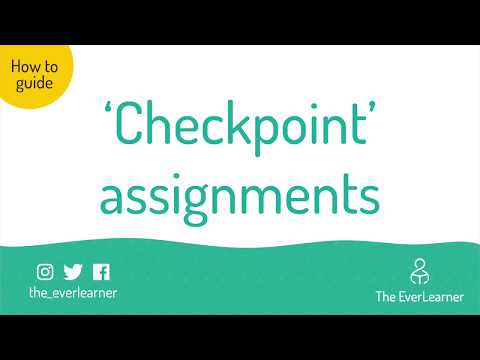 Checkpoint Assignments Student View