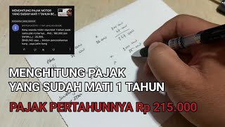 Menghitung pajak motor yang sudah telat 1 tahun dengan pajak pertahunnya Rp 215.000