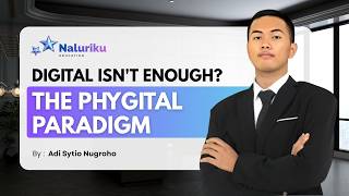 Phygital Customer Experience of the Future | Naluriku.