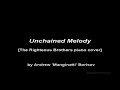 Unchained Melody [The Righteous Brothers &amp; Elvis Presley piano cover]