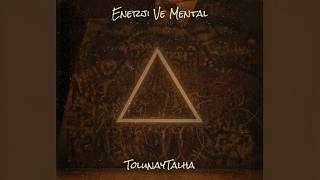 Tolunay Talha - Enerji Ve Mental (Prod)