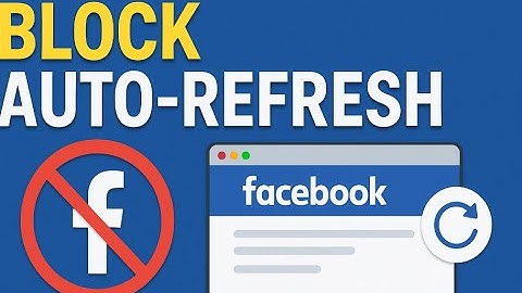 How to Stop Facebook Auto Refresh in Chrome (2025 Working Fix)