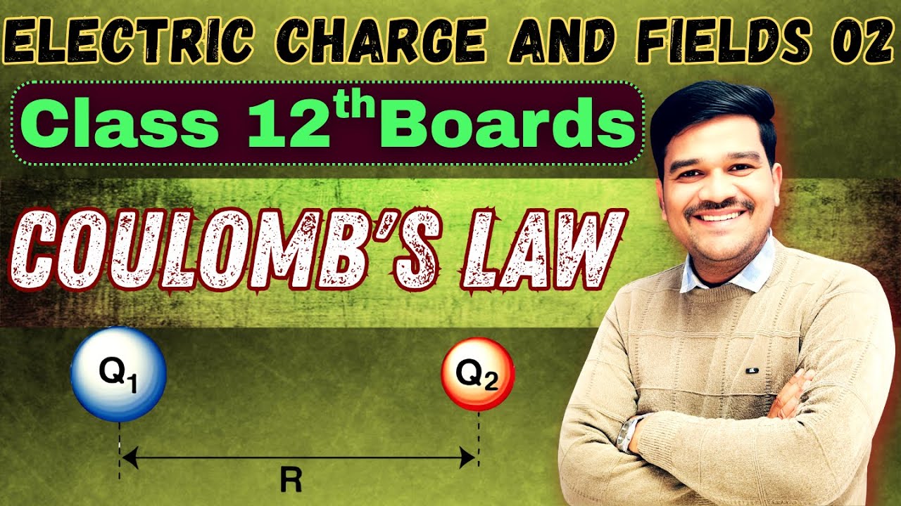 Class 12 chapter 1 | Electric Charge and Fields 02| Coulombs law # ...