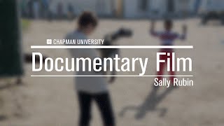 Prof. Sally Rubin - Documentary Film, Chapman University