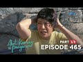 Abot Kamay Na Pangarap: Moira saves the hostages! (Full Episode 465 - Part 1/3)