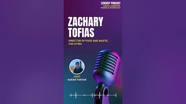 Transforming Urban Sustainability: Zachary Tofias on Food and Waste Management at C40 Cities