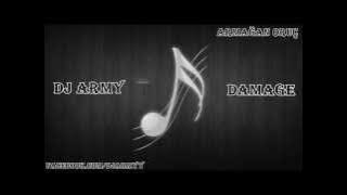 Dj Army - Damage (Electronic)